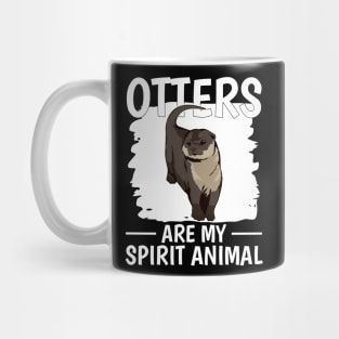 Sea Otter Otters Are My Spirit Animal Mug